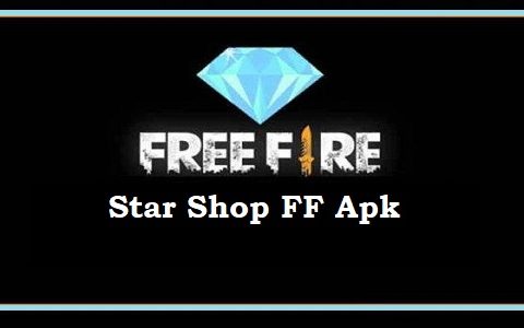 Star Shop FF Apk