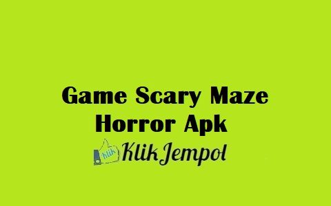Game Scary Maze Horror Apk