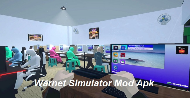Download Warnet Simulator Mod Apk Unlimited Money 1.9 1
