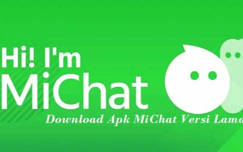 Download Apk MiChat Versi Lama